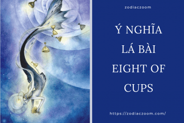 Ý nghĩa lá bài Eight of Cups