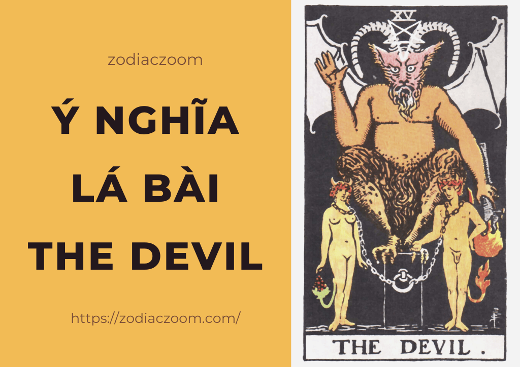 Ý Nghĩa Lá Bài The Devil Trong Bộ Bài Tarot 2023