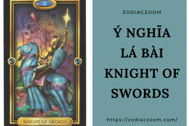 Ý nghĩa lá bài Knight of Swords