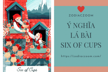 Ý nghĩa lá bài Six of Cups